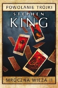 Stephen King - Powołanie trójki