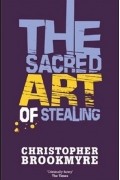 Christopher Brookmyre - The Sacred Art Of Stealing