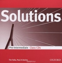  - Solutions: Pre-intermediate: Class Audio CDs (аудиокурс на 2 CD)