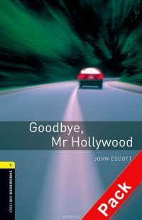 Джон Эскотт - Goodbye, Mr. Hollywood (+ CD)