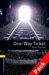 Дженнифер Бассет - One-Way Ticket: Short Stories (+ CD)