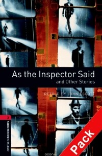 Джон Эскотт - As the Inspector Said and Other Stories: Stage 3 (+ CD)