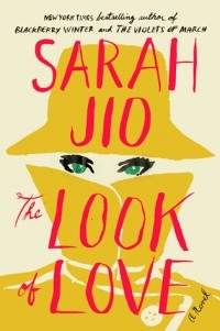 Sarah Jio - The Look of Love