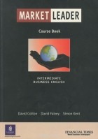  - Market Leader: Intermediate Business English: Course Book
