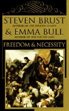  - Freedom &amp; Necessity