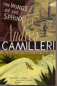 Andrea Camilleri - The Wings of the Sphinx