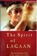 Satyajit Bhatkal - The Spirit of Lagaan