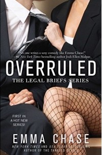 Emma Chase - Overruled