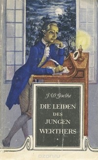 J. W. Goethe - Die leiden des jungen Werther