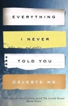 Celeste Ng - Everything I Never Told You