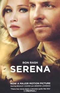 Ron Rash - Serena