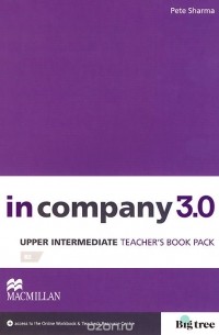 Pete Sharma - In Company 3.0: Pre-Intermediate: Teacher's Book: Level: B2