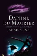 Daphne du Maurier - Jamaica Inn