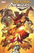  - Lockjaw and the Pet Avengers Unleashed
