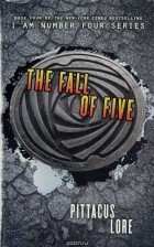 Питтакус Лор - The Fall of Five