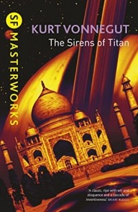 Kurt Vonnegut - The Sirens of Titan