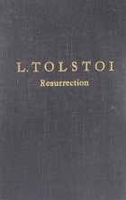 L. Tolstoi - Resurrection