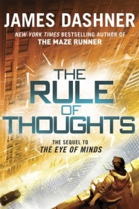 James Dashner - The Rule of Thoughts
