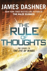 James Dashner - The Rule of Thoughts
