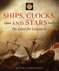  - Ships, Clocks, and Stars: The Quest for Longitude