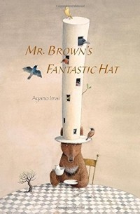 Ayano Imai - Mr. Brown's Fantastic Hat