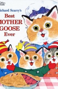 Richard Scarry - Best Mother Goose Ever