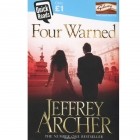 Джеффри Арчер - Four Warned