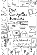 Julie Schumacher - Dear Committee Members