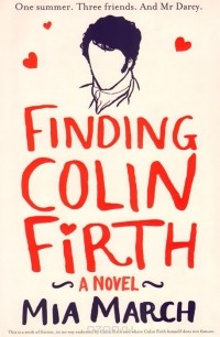 Миа Марч - Finding Colin Firth