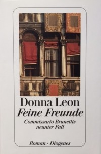 Donna Leon - Feine Freunde