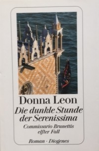 Die dunkle Stunde der Serenissima