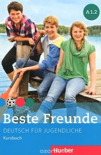  - Beste Freunde A 1.2: Deutsch fur Jugendliche: Kursbuch