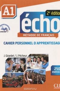  - Echo A1: Methode de francais: Cahier personnel d'apprentissage (+ CD)