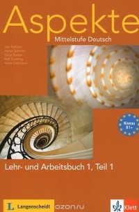  - Aspekte: Mittelstufe Deutsch: Lehr- und Arbeitsbuch 1: Teil 1 (+ CD)