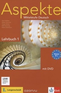  - Aspekte: Mittelstufe Deutsch: Lerbuch 1: Niveau B1+ (+ DVD)