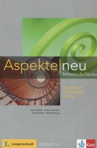  - Aspekte Neu: Arbeitsbuch B1 Plus: Mittelstufe Deutsch (+ аудиокнига CD)