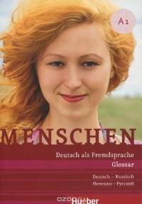 Daniela Niebisch - Menschen A1: Deutsch als Fremdsprache: Glossar Deutsch-Russisch