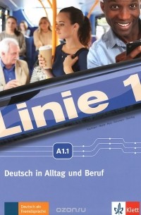  - Linie 1: Deutsch in Alltag und Beruf (+ DVD-ROM)