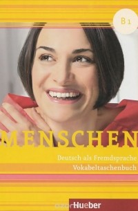 Daniela Niebisch - Menschen B1: Deutsch als Zweitsprache: Vokabeltaschenbuch