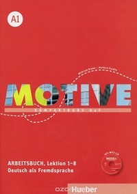  - Motive A1: Kompaktkurs DaF: Arbeitsbuch Lektion 1-8 (+ CD)