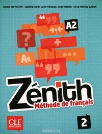  - Zenith: Methode de francais 2: A2 (+ DVD)