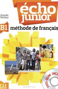  - Echo B1: Methode de francais (+ DVD-ROM)