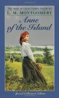 L.M. Montgomery - Anne of the Island