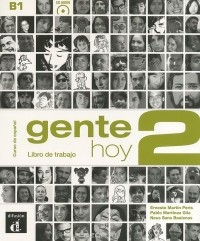  - Gente Hoy 2: Niveau B1: Libro de trabajo: Curso de espanol (+ CD)
