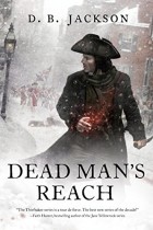 D.B. Jackson - Dead Man&#039;s Reach