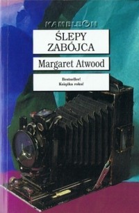 Margaret Atwood - Ślepy zabójca