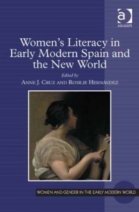 Women's Literacy in Early Modern Spain and the New World