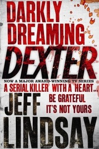 Джеффри Линдсей - Darkly Dreaming Dexter