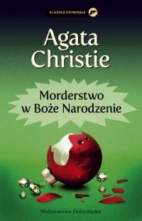 Agatha Christie - Morderstwo w Boże Narodzenie