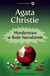 Agatha Christie - Morderstwo w Boże Narodzenie
